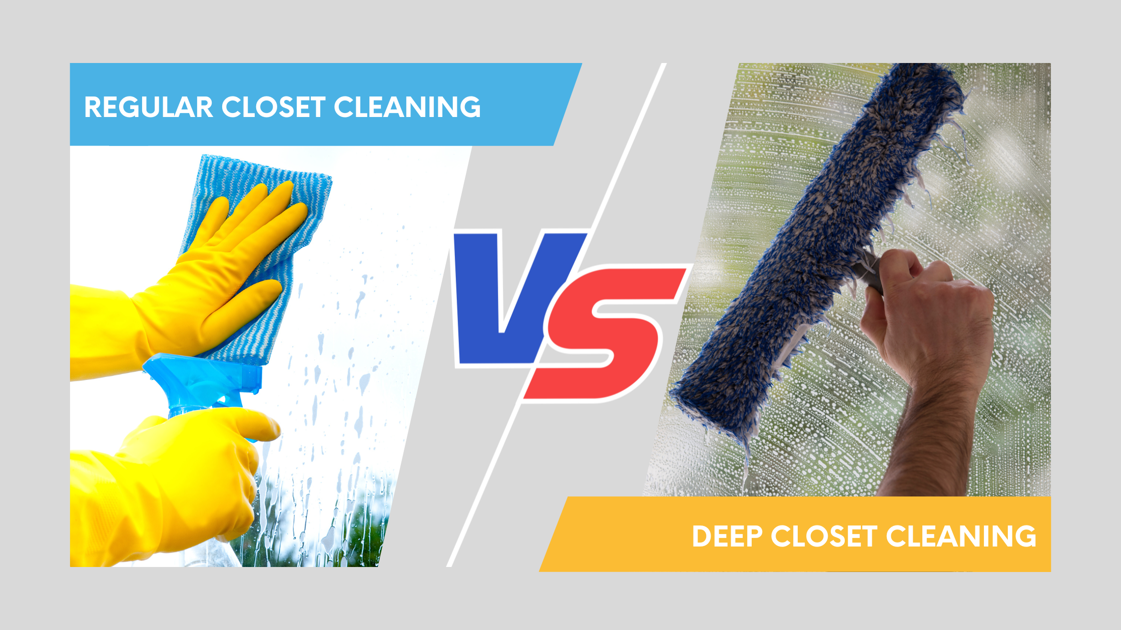 Regular cleaning vs deep cleaning of closets